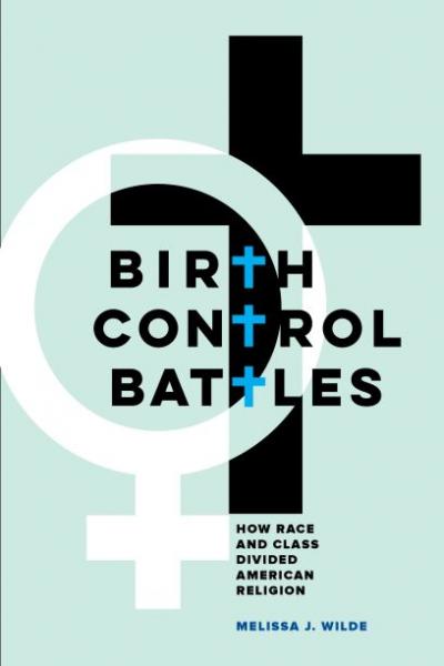 Birth Control Battles book cover, light green with a black cross and white woman symbol overlapping